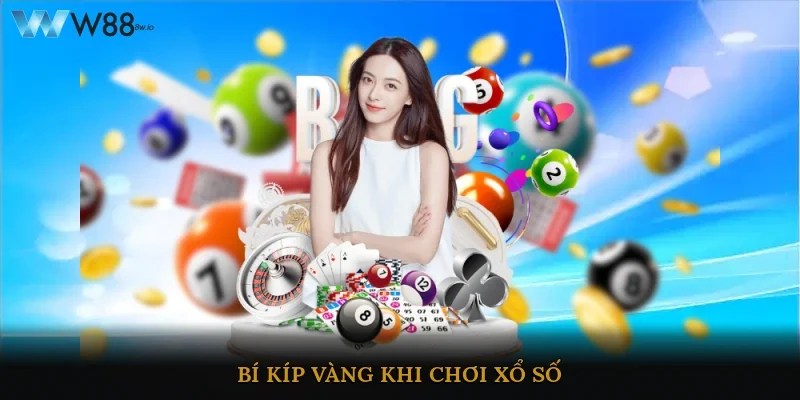 Bí kíp vàng khi chơi xổ số